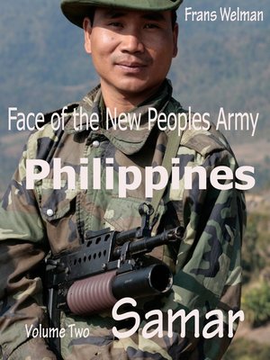 cover image of Face of the New Peoples Army of the Philippines Volume Two Samar